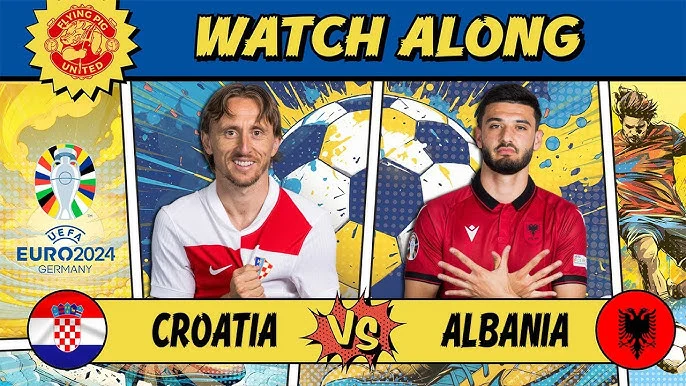 Live from Euro 2024: Croatia Takes on Albania - Watch Here!